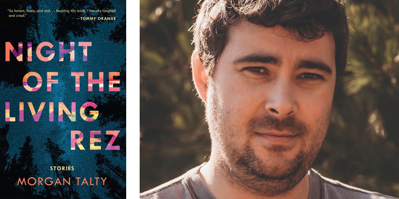 Powell’s Q&A: Morgan Talty, author of ‘Night of the Living Rez’