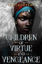 Children of Virtue and Vengeance (Legacy of Orisha #2)