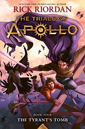 The Tyrant's Tomb (The Trials of Apollo #4)